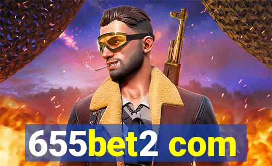 655bet2 com
